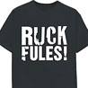 Ruck Fules - Dirty Slogan T-Shirt
